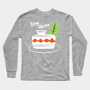 Stay Home Long Sleeve T-Shirt